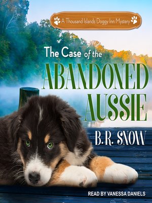 cover image of The Case of the Abandoned Aussie
